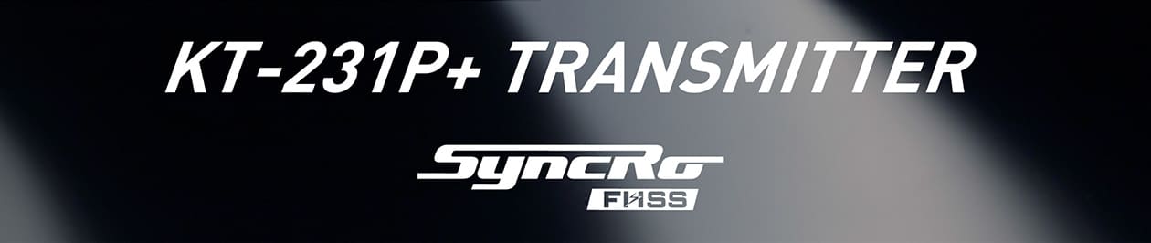 KT-231P+ TRANSMITTER [Syncro FHSS]