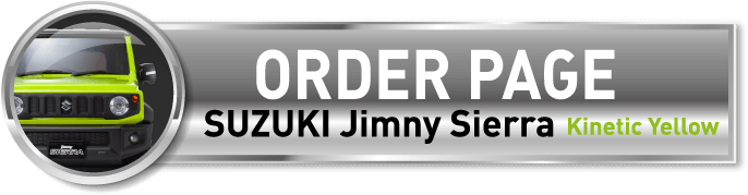 ORDER PAGE | SUZUKI Jimny Sierra | Kinetic Yellow 